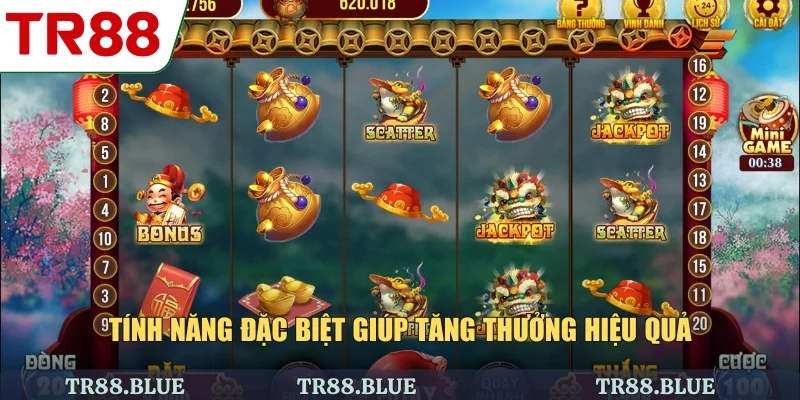 Tính năng đặc biệt giúp tăng thưởng hiệu quả